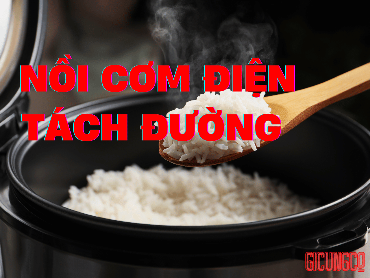 Giảm đường trong nồi cơm hằng ngày